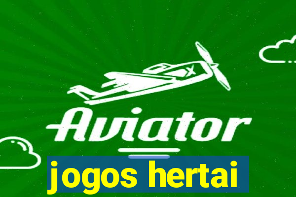 jogos hertai